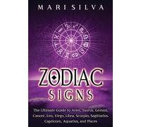 Mari Silva Zodiac Signs (Tascabile) Spiritual Astrology