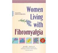 Mari Skelly Women Living with Fibromyalgia (Copertina rigida)