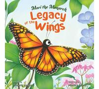 Mari the Monarch: Legacy of the Wings