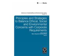 Maria Alejandra Principles and Strategies to Balance Ethical, (Copertina rigida)
