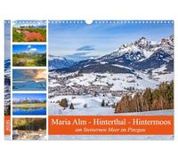 Maria Alm - Hinterthal - Hintermoos (Wandkalender 2026 DIN A3 quer), CALVENDO Monatskalender: Wunderschöne Impressionen von Maria Alm und den beiden ... und Hintermoos am Steinernen Meer im Pinzgau