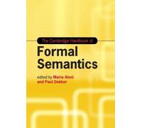 Maria Aloni The Cambridge Handbook of Formal Semantics (Tascabile)