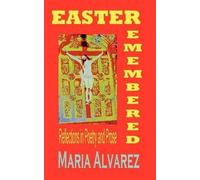 Maria Alvarez Easter Remembered (Tascabile)