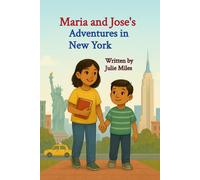 Maria and Jose's Adventures in New York