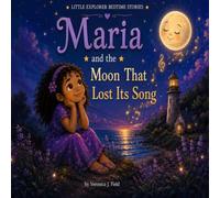 Maria and the Moon That Lost Its Song: 2