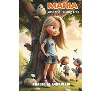 Maria and the Talking Tree