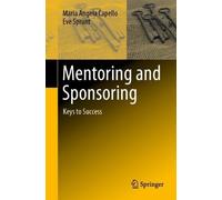 Maria Angela Capello Eve Sprunt Mentoring and Sponsoring (Tascabile)
