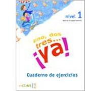 Maria Angeles Palomino Uno, dos tres...Ya (Tascabile)