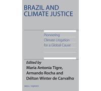 Maria Antonia Tigre Brazil and Climate Justice (Copertina rigida)