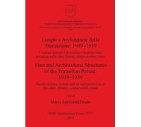 Maria Antoniett Luoghi e Architetture della Transizione: 1919-1939 I (Tascabile)