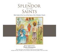 Maria Athanasiou The Splendor of the Saints (Tascabile)