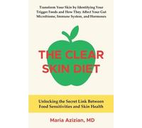 Maria Azizian The Clear Skin Diet (Tascabile)