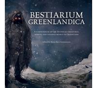 Maria Bach Kreutzmann Bestiarium Greenlandica (Copertina rigida) Wool of Bat