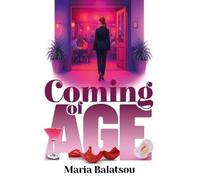 Maria Balatsou Coming of Age (Tascabile)