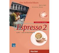Maria Balì Giov Espresso 2 erweiterte Ausgabe: Ein Italienischkurs / (Tascabile)