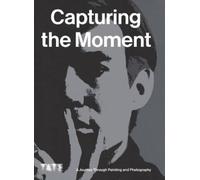 Maria Balshaw Capturing the Moment (Tascabile)