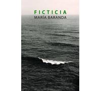 Maria Baranda Ficticia (Tascabile)