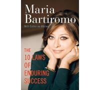 Maria Bartiromo Catherine Whitney The 10 Laws of Enduring Success (Tascabile)