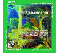 Maria Bayo - Jesús Arámbarri (1902 - 1960) / Basque Music Collection, Vol. III - [Claves CD 2001]