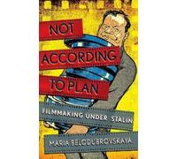 Maria Belodubrovskaya Not According to Plan (Tascabile)