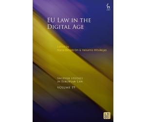 Maria Bergström EU Law in the Digital Age (Copertina rigida)