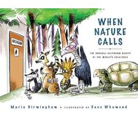 Maria Birmingham When Nature Calls (Copertina rigida)