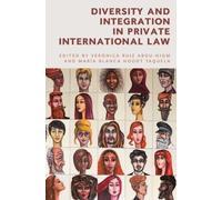 Maria Blanca Noodt Diversity and Integration in Private Internatio (Tascabile)