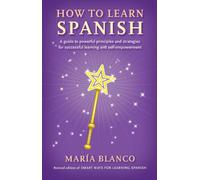 Maria Blanco How to Learn Spanish (Tascabile)