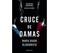 María Boado Olabarrieta Cruce de damas/ Crossing of Two Women (Tascabile)