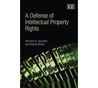 Maria Bottis Richard A. S A Defense of Intellectual Property (Copertina rigida)