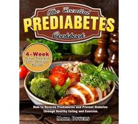 Maria Bowers The Essential Prediabetes Cookbook (Tascabile)