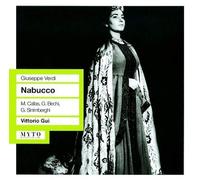 Maria Callas - Nabucco Dramma Lirico In Quattro Parti