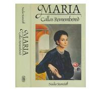 Maria Callas Remembered