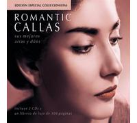 Maria Callas - Romantic Callas: Sus Mejores Arias y Dos (Edicin Especial Coleccionistas)