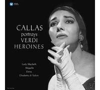 Maria Callas (Soprano) - Callas Portrays Verdi Heroines (Verdi 1 Studio)