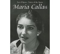 Maria Callas: Voci d'Opera / Voices of the Opera