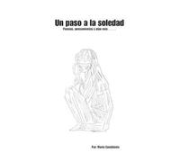 Maria Candelario Un Paso a la Soledad (Tascabile)