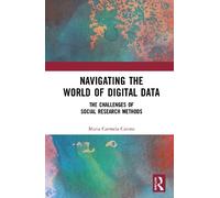 Maria Carmela Catone Navigating the World of Digital Data (Copertina rigida)