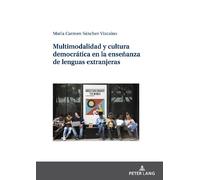María Carmen Sá Multimodalidad y cultura democrática en la en (Copertina rigida)
