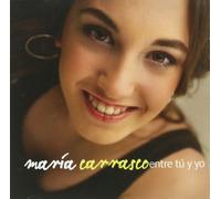 María Carrasco - Entre Tu Y Yo