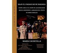 MARÍA CAUDEVILL SUEÑO LORCA O EL SUEÑO DE LAS MANZANAS-MIGUEL HERNÁNDEZ:LABRADOR
