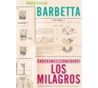 Maria Cecilia Barbetta A>nderungsschneiderei Los Milagros (Tascabile)