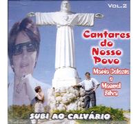 Maria Celeste E Manuel Silve - Subi Ao Calvario [CD]