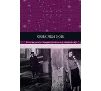 Maria Chalkou Greek Film Noir (Copertina rigida) Traditions in World Cinema