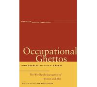 Maria Charles David B. Grusky Occupational Ghettos (Tascabile)