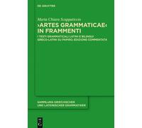 Maria Chiara Scappaticcio "Artes Grammaticae" in frammenti (Copertina rigida)