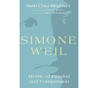 Maria Clara Bingemer Simone Weil (Tascabile)