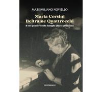 Maria Corsini Beltrame Quattrocchi. Il suo pensiero sulla famiglia Chiesa domestica