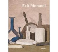 Maria Cristina Bandera Exit Morandi (Copertina rigida)
