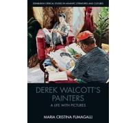 Maria Cristina Fumagalli Derek Walcott’s Painters (Copertina rigida)